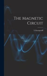 Produktbild: The Magnetic Circuit