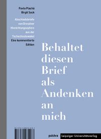 Produktbild: &bdquo;Behaltet diesen Brief als Andenken an mich&ldquo; / &bdquo;Tento dopis si nechte na pam&aacute;tku na mě&ldquo;