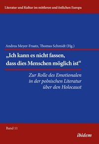 Produktbild: Die Rolle des Emotionalen in der polnischen Literatur &uuml;ber den Holocaust