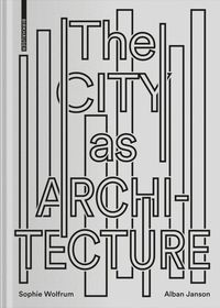 Produktbild: The City as Architecture