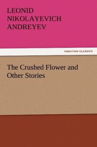 Produktbild: The Crushed Flower and Other Stories
