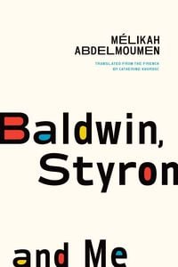 Produktbild: Baldwin, Styron, and Me