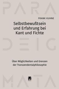 Produktbild: Selbstbewu&szlig;tsein und Erfahrung bei Kant und Fichte