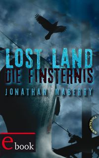 Bild vom Artikel Lost Land 3: Lost Land vom Autor Jonathan Maberry