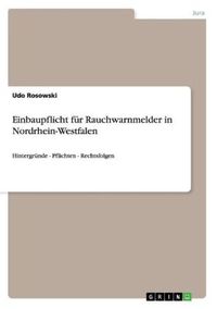 Bild vom Artikel Einbaupflicht für Rauchwarnmelder in Nordrhein-Westfalen vom Autor Udo Rosowski