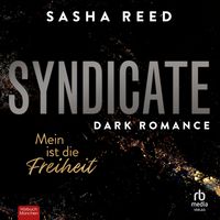 Produktbild: Syndicate - Mein ist die Freiheit
