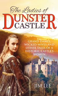 Produktbild: The Ladies of Dunster Castle