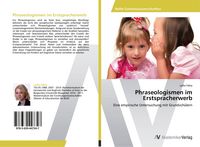 Produktbild: Phraseologismen im Erstspracherwerb