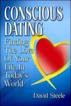 Produktbild: Conscious Dating: Finding the Love of Your Life & That You Love