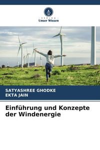 Produktbild: Einf&uuml;hrung und Konzepte der Windenergie
