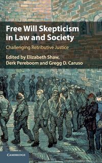 Produktbild: Free Will Skepticism in Law and Society