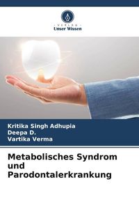 Produktbild: Metabolisches Syndrom und Parodontalerkrankung
