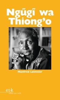 Produktbild: Ngugi wa Thiong&rsquo;o
