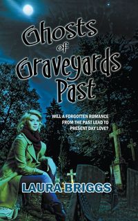 Produktbild: Ghosts of Graveyards Past