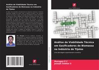 Produktbild: An&aacute;lise de Viabilidade T&eacute;cnica em Gasificadores de Biomassa na Ind&uacute;stria de Tijolos