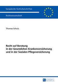 Produktbild: Recht auf Beratung in der Gesetzlichen Krankenversicherung und in der Sozialen Pflegeversicherung