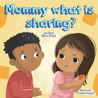 Produktbild: Mommy, What is Sharing?