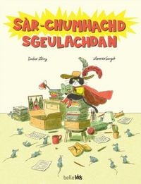 Produktbild: Sar-chumhachd Sgeulachdan - Superpower of Stories in Scottish Gaelic