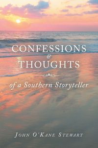 Produktbild: CONFESSIONS & THOUGHTS of a Southern Storyteller