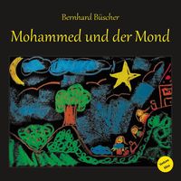 Mohammed und der Mond