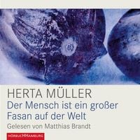 Produktbild: Der Mensch ist ein gro&szlig;er Fasan auf der Welt