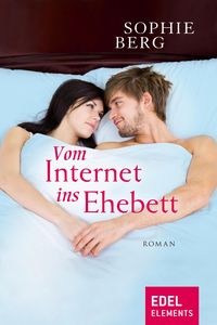 Produktbild: Vom Internet ins Ehebett