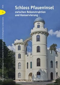 Produktbild: Schloss Pfaueninsel zwischen Rekonstruktion und Konservierung