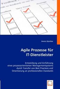 Produktbild: G&uuml;nther, A: Agile Prozesse f&uuml;r IT-Dienstleister