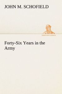 Produktbild: Forty-Six Years in the Army