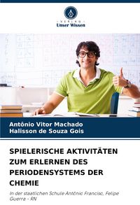 Produktbild: Spielerische Aktivit&auml;ten Zum Erlernen des Periodensystems der Chemie