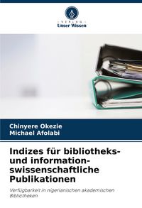 Produktbild: Indizes f&uuml;r bibliotheks- und information- swissenschaftliche Publikationen