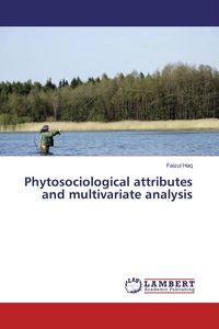 Produktbild: Phytosociological attributes and multivariate analysis