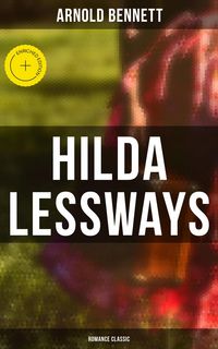 Produktbild: Hilda Lessways (Romance Classic)