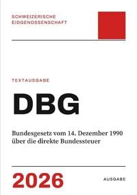 Produktbild: DBG &ndash; Bundesgesetz vom 14. Dezember 1990 &uuml;ber die direkte Bundessteuer