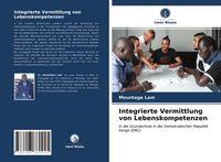 Produktbild: Integrierte Vermittlung von Lebenskompetenzen