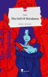 Produktbild: The Doll Of Shirakawa. Life is a Story - story.one