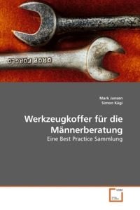 Produktbild: Jansen, M: Werkzeugkoffer f&uuml;r die M&auml;nnerberatung