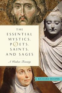 Produktbild: The Essential Mystics, Poets, Saints, and Sages