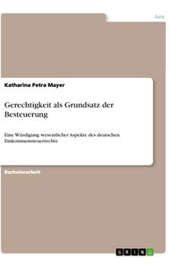 Produktbild: Mayer, K: Gerechtigkeit als Grundsatz der Besteuerung