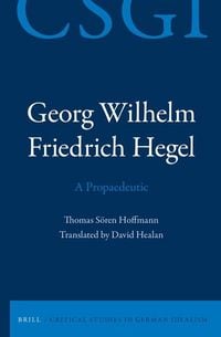 Produktbild: Georg Wilhelm Friedrich Hegel - A Propaedeutic