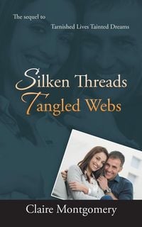 Produktbild: Silken Threads Tangled Webs