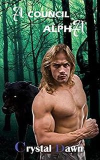 Produktbild: A Council Alpha (Keepers of the Land, #2)