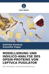 Produktbild: Modellierung und Insilico-Analyse des Opsin-Proteins von Leptuca Pugilator