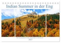 Produktbild: Indian Summer in der Eng - Das Naturdenkmal Gro&szlig;er Ahornboden (Tischkalender 2027 DIN A5 quer), CALVENDO Monatskalender