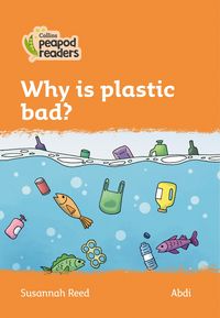 Produktbild: Why Is Plastic Bad?