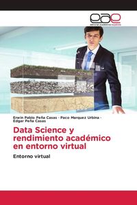 Produktbild: Data Science y rendimiento acad&eacute;mico en entorno virtual