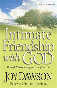 Produktbild: Intimate Friendship with God - Through Understanding the Fear of the Lord