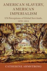 Produktbild: American Slavery, American Imperialism