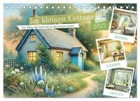 Produktbild: Im kleinen Cottage (Tischkalender 2027 DIN A5 quer), CALVENDO Monatskalender