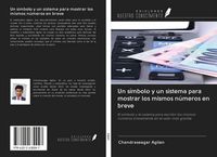 Produktbild: Un s&iacute;mbolo y un sistema para mostrar los mismos n&uacute;meros en breve